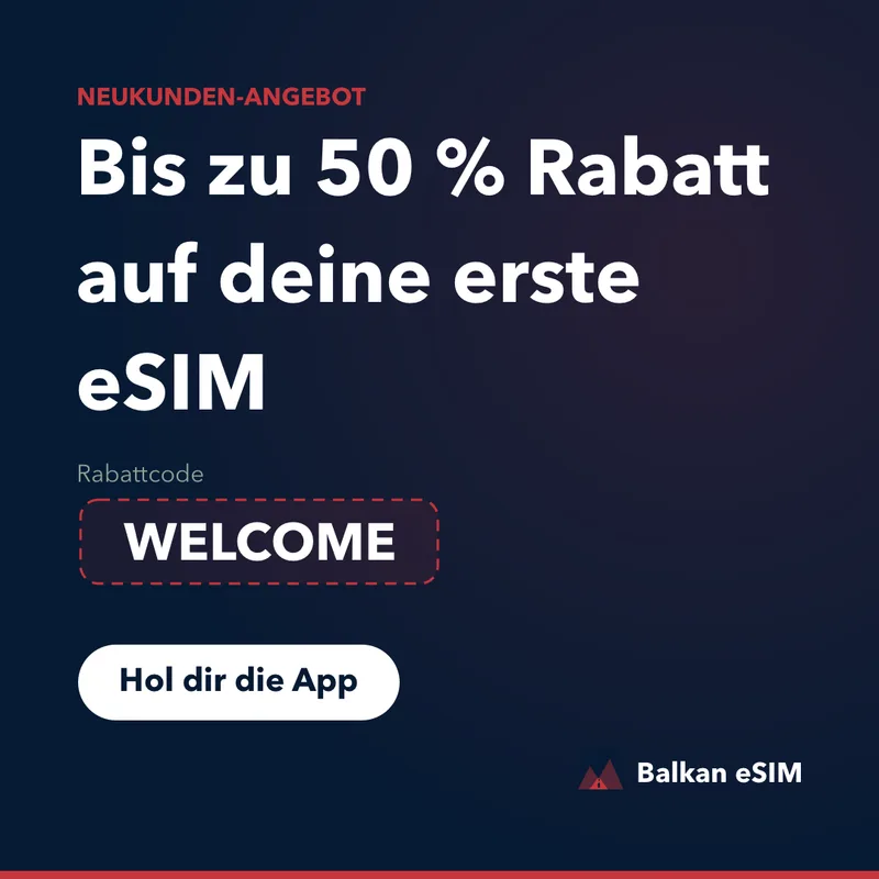 Balkan eSIM Promo-Code — bis zu 50 % auf den ersten Tarif