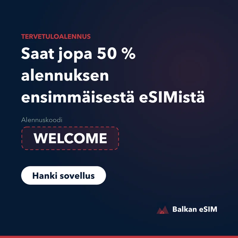 Balkan eSIM -alennuskoodi — jopa 50 % ensimmäisestä paketista