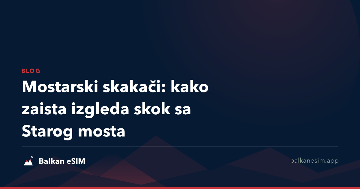 Mostarski skakači: kako zaista izgleda skok sa Starog mosta