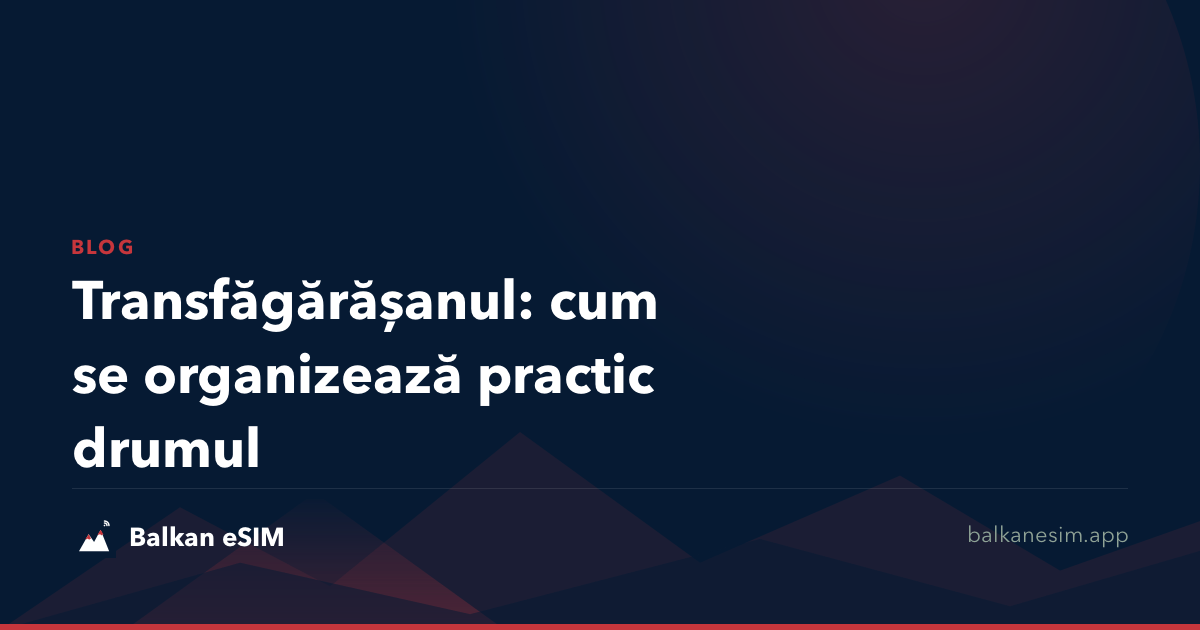 Transfăgărășanul: cum se organizează practic drumul