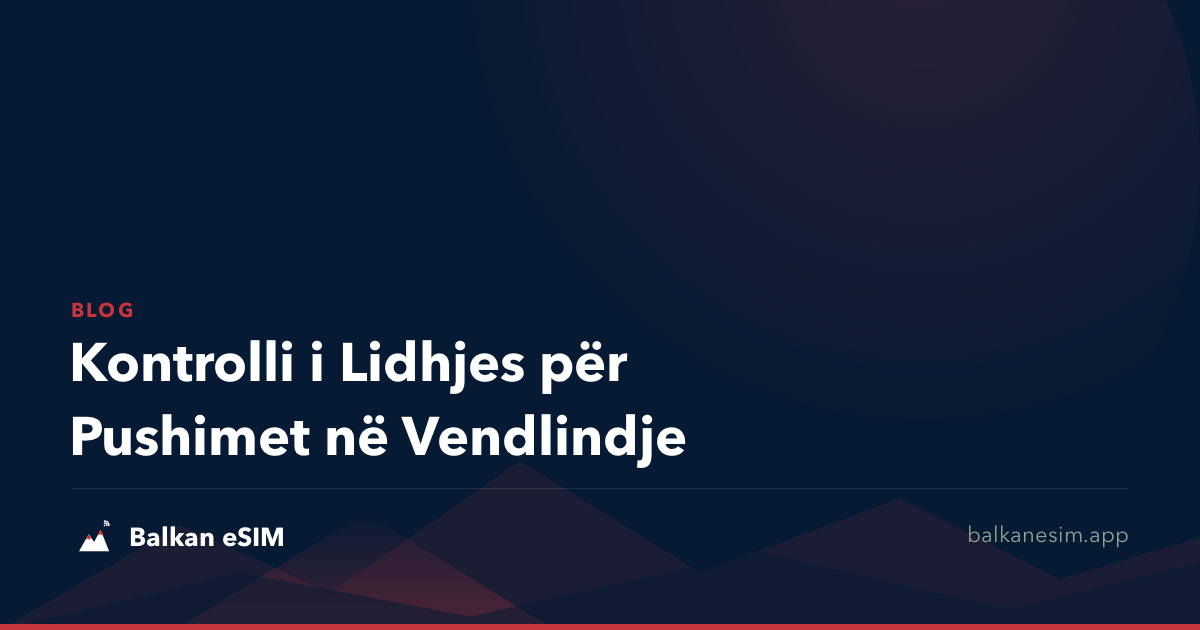 Kontrolli i Lidhjes për Pushimet në Vendlindje